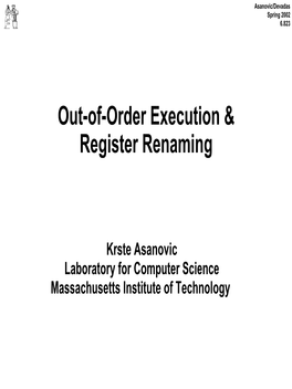 Out-Of-Order Execution & Register Renaming