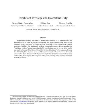 Exorbitant Privilege and Exorbitant Duty∗