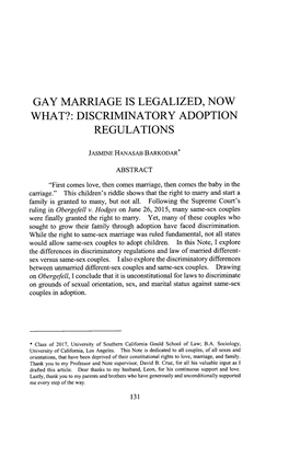 Gay Marriage Is Legalized, Now What?: Discriminatory Adoption Regulations