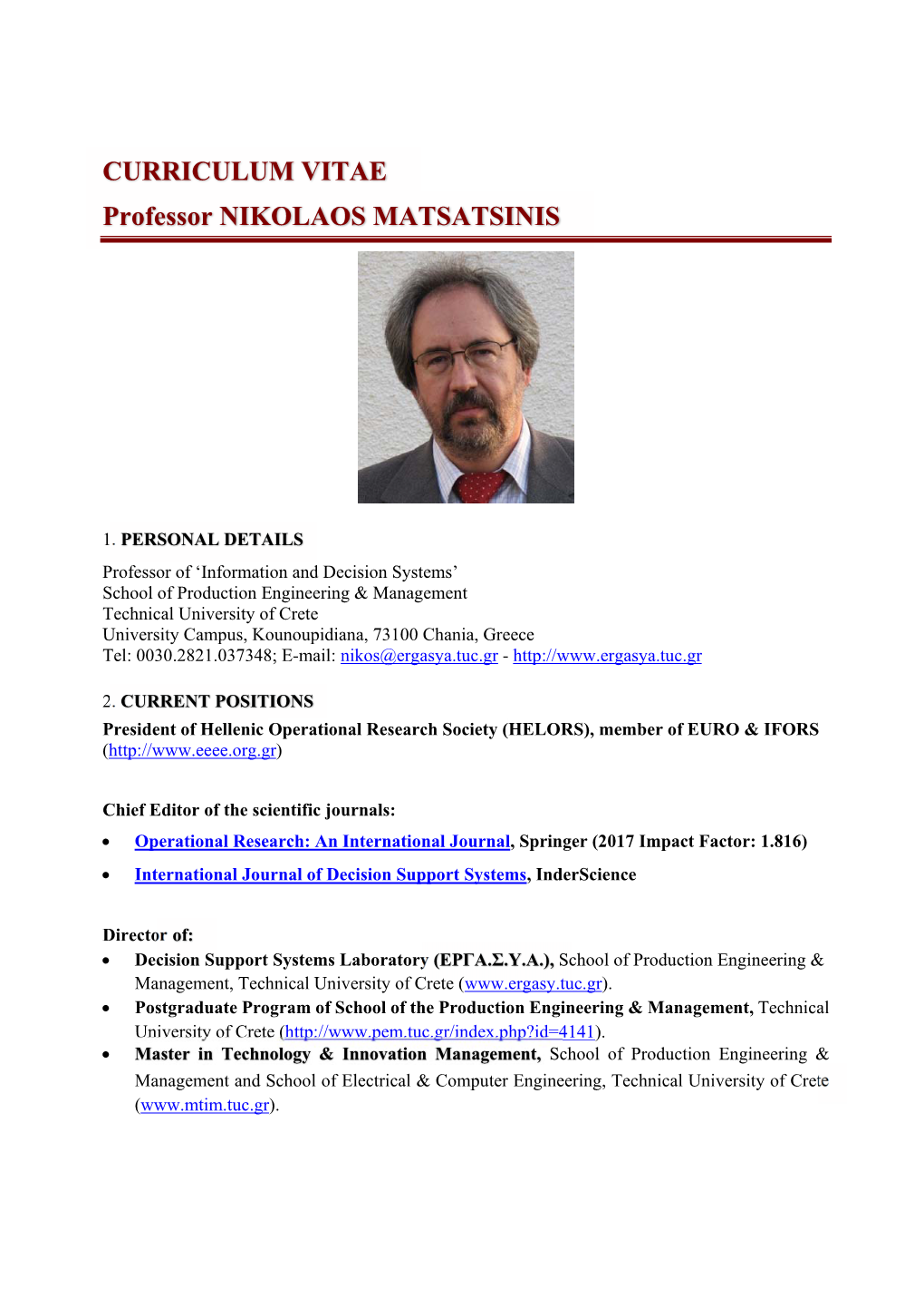 CURRICULUM VITAE Professor NIKOLAOS MATSATSINIS