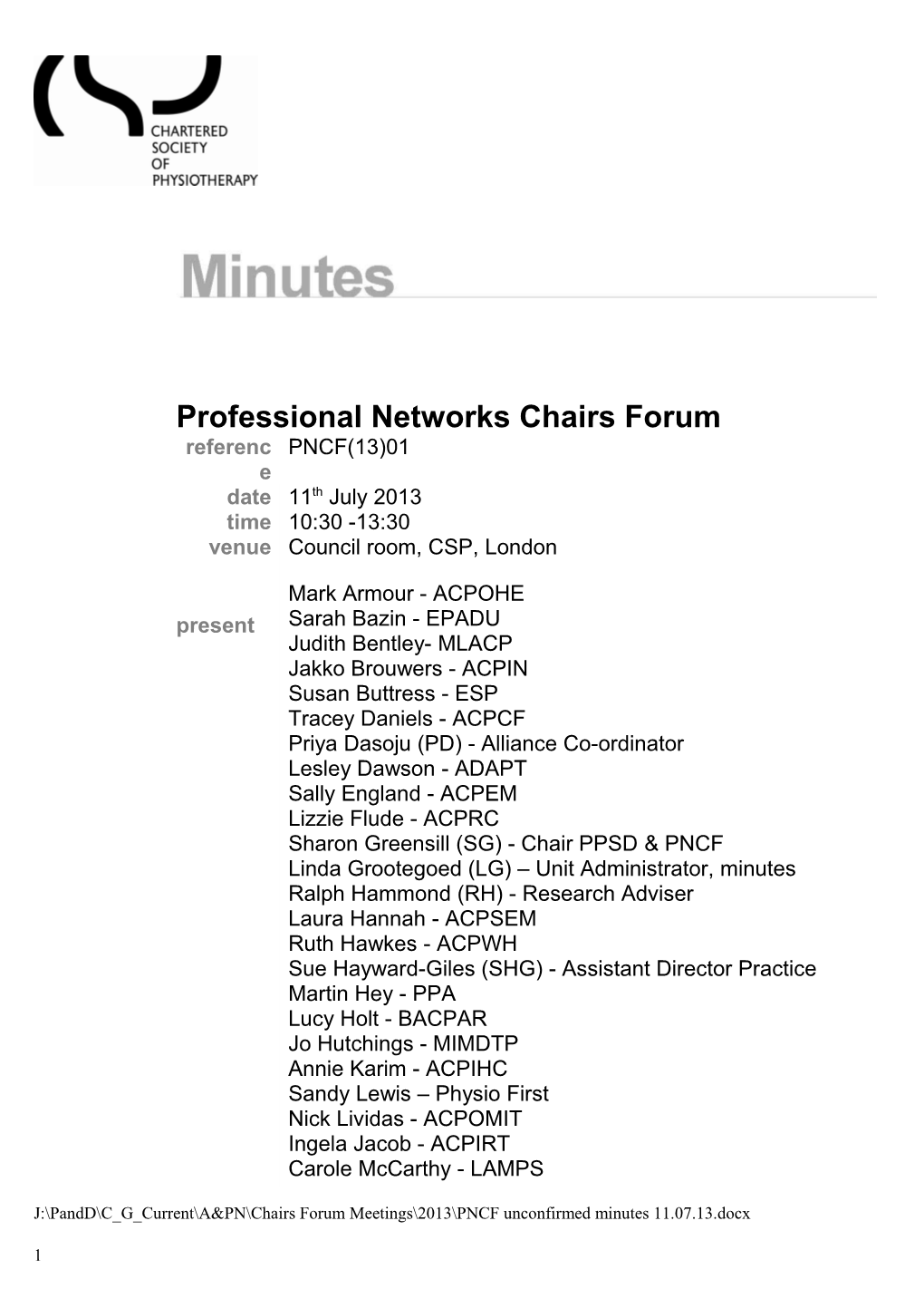 Professional Networks Chairs Forum