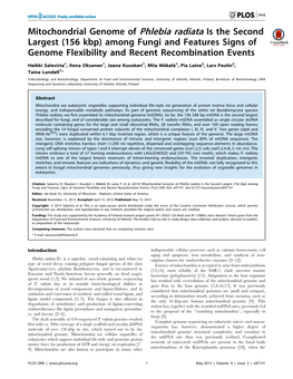 Mitochondrial Genome of Phlebia Radiata Is the Second Largest (156 Kbp) Among Fungi and Features Signs of Genome Flexibility and Recent Recombination Events