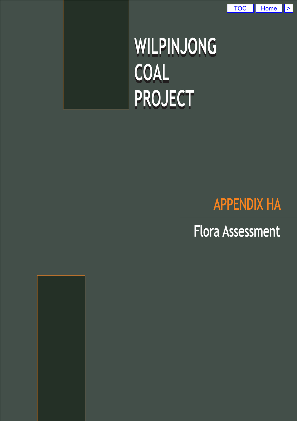 Volume 4 Appendix HA Flora Assessment