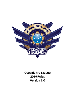 Oceanic Pro League 2016 Rules Version 1.0