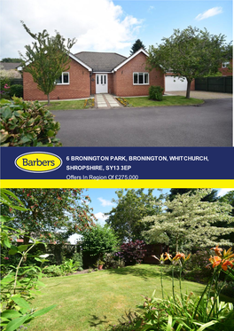 6 Bronington Park, Bronington, Whitchurch, Shropshire, Sy13 3Ep