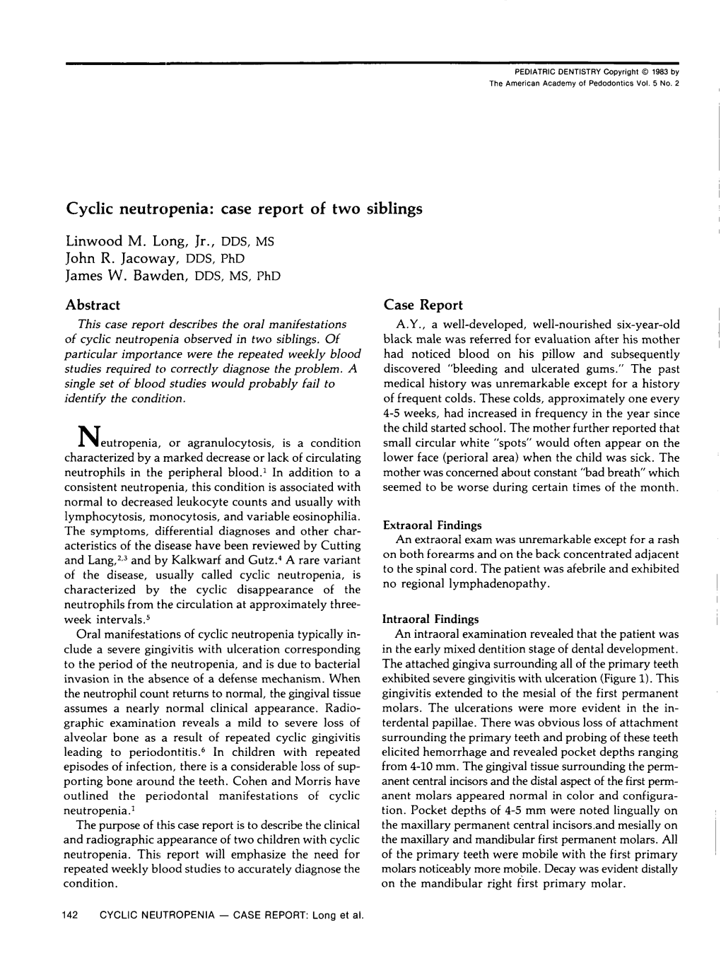 Cyclic Neutropenia: Case Report of Two Siblings