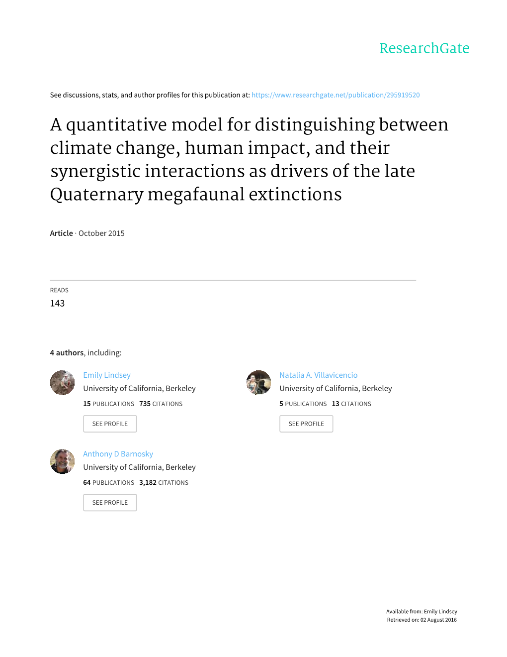 A Quantitative Model for Distinguishing Between Climate Change, Human Impact, and Their Synergistic Interactions As Drivers of T