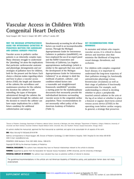 Vascular Access in Children with Congenital Heart Defects Ranjit Aiyagari, MD,A David S