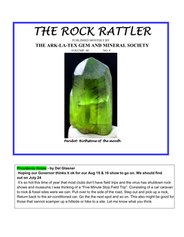 The Rock Rattler Published Monthly by the Ark-La-Tex Gem and Mineral Society Volume: 48 No