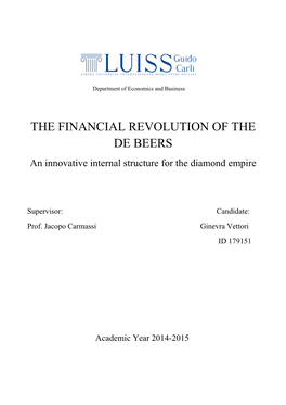 THE FINANCIAL REVOLUTION of the DE BEERS an Innovative Internal Structure for the Diamond Empire