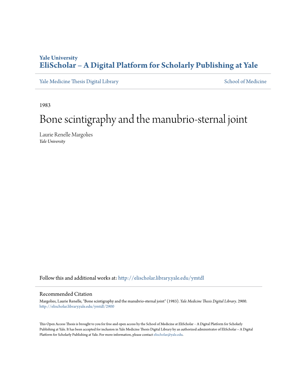 Bone Scintigraphy and the Manubrio-Sternal Joint Laurie Renelle Margolies Yale University