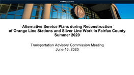 Fairfax Connector and Metrobus Plans for Alternative Service During