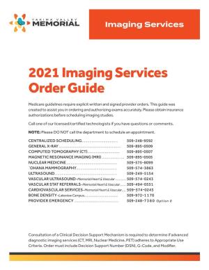 Imaging Services Order Guide Medicare Guidelines Require Explicit Written and Signed Provider Orders