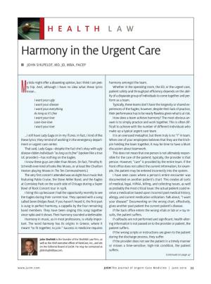 Harmony in the Urgent Care