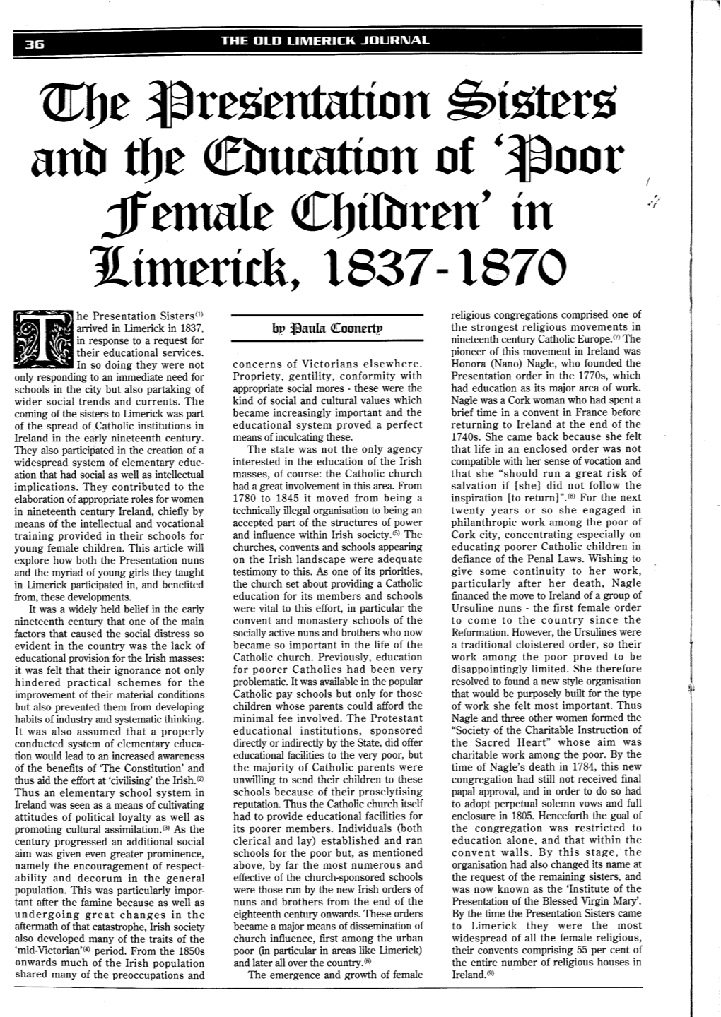 He Presentation Sisters(') Arrived in Limerick in 1837, in Response to A