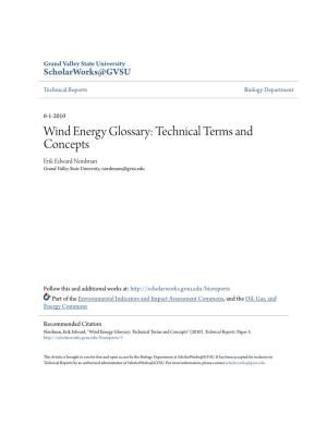 Wind Energy Glossary: Technical Terms and Concepts Erik Edward Nordman Grand Valley State University, Nordmane@Gvsu.Edu