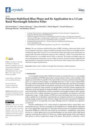 Polymer-Stabilized Blue Phase and Its Application to a 1.5 Μm Band Wavelength Selective Filter