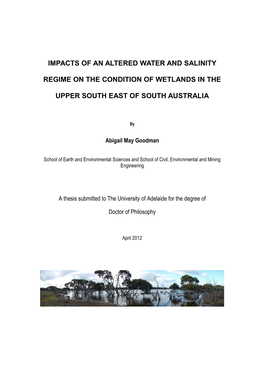 Impacts of an Altered Water and Salinity Regime on the Condition of Wetlands in the Upper South East of South Australia