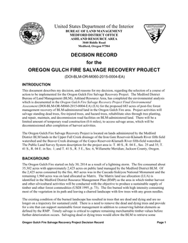 DECISION RECORD for the OREGON GULCH FIRE SALVAGE RECOVERY PROJECT (DOI-BLM-OR-M060-2015-0004-EA)