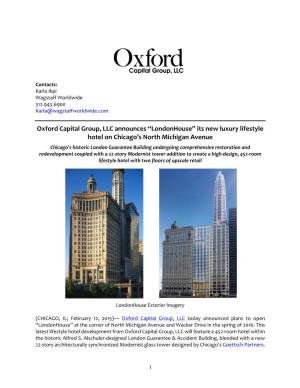Oxford Capital Group, LLC Announces “Londonhouse” Its New Luxury Lifestyle Hotel on Chicago’S North Michigan Avenue