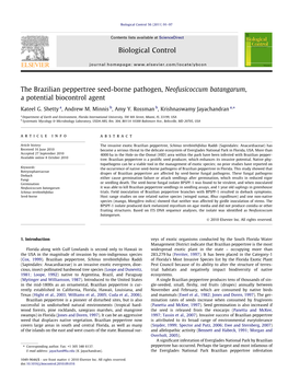The Brazilian Peppertree Seed-Borne Pathogen, Neofusicoccum Batangarum, a Potential Biocontrol Agent ⇑ Kateel G