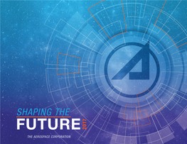 Future 2017 the Aerospace Corporation Corporate Profile