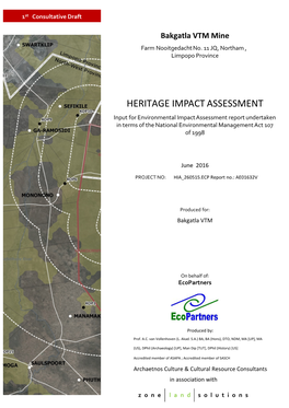 HERITAGE IMPACT ASSESSMENT Input for Environmental Impact Assessment Report Undertaken in Terms of the National Environmental Management Act 107 of 1998