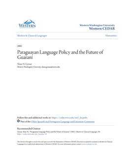 Paraguayan Language Policy and the Future of Guaraní Shaw N