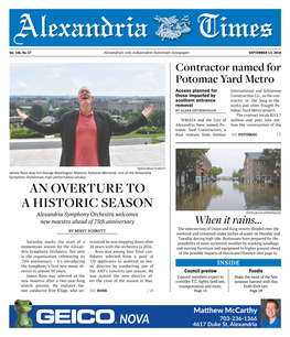 AN OVERTURE to a HISTORIC SEASON Alexandria Symphony Orchestra Welcomes PHOTO/ALEXA EPITROPOULOS New Maestro Ahead of 75Th Anniversary When It Rains