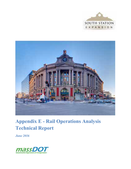 Appendix E - Rail Operations Analysis Technical Report June 2016 Rail Operations Analysis Technical Report