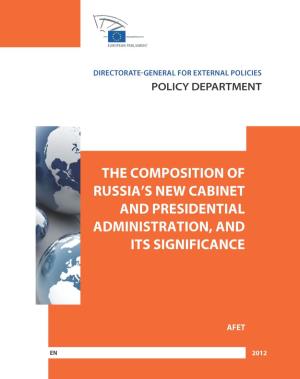 Briefing the Composition of Russia's New Cabinet and Presidential