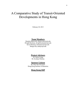 A Comparative Study of Transit-Oriented Developments in Hong Kong