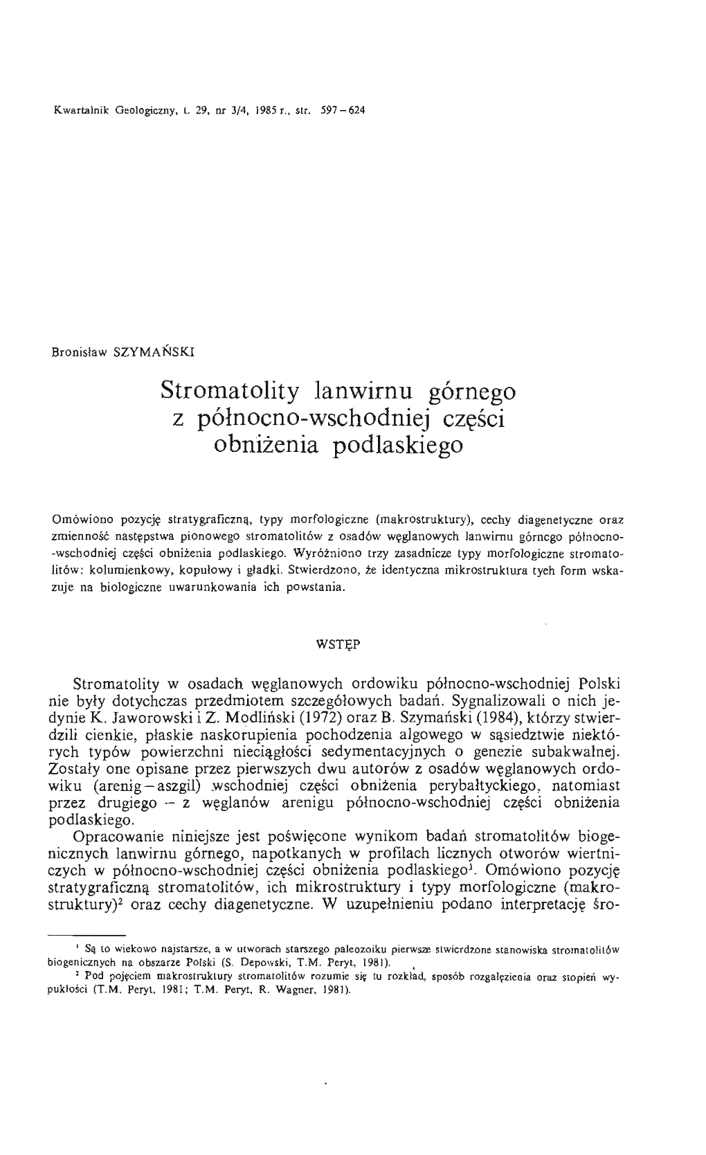 Stromatolity Lanwirnu Górnego Z Północno-Wschodniej Części Obniżenia Podlaskiego