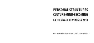 Personal Structures Culture.Mind.Becoming La Biennale Di Venezia 2013