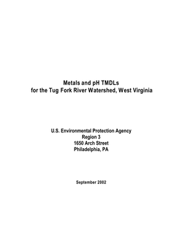 Metals and Ph Tmdls for the Tug Fork River Watershed, West Virginia