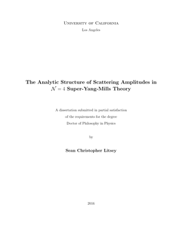 The Analytic Structure of Scattering Amplitudes in N = 4 Super-Yang