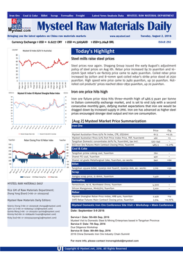 Mysteel Raw Materials Daily Bringing You the Latest Updates on China Raw Materials Markets Tuesday, August 2, 2016