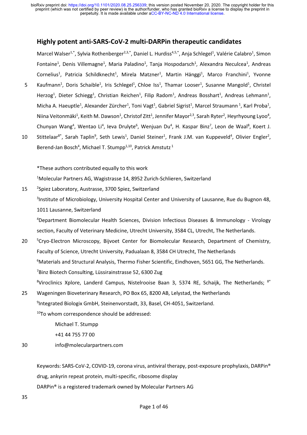 Highly Potent Anti-SARS-Cov-2 Multi-Darpin Therapeutic Candidates Marcel Walser1,*, Sylvia Rothenberger2,3,*, Daniel L