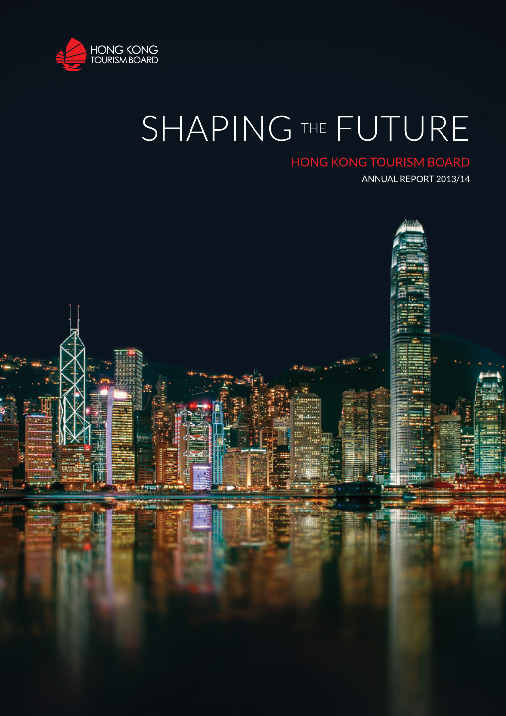 Hong Kong Tourism Board Annual Report 2013/14