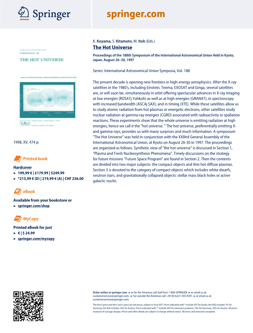 The Hot Universe Proceedings of the 188Th Symposium of the International Astronomical Union Held in Kyoto, Japan, August 26–30, 1997