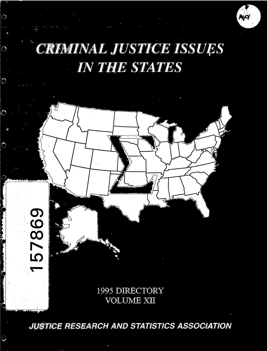 Criminal Justice Issues in the States