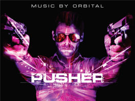 Pusher Music by Orbital