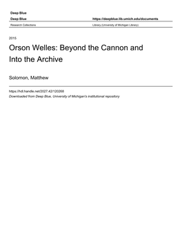 Orson Welles: Beyond the Cannon and Into the Archive