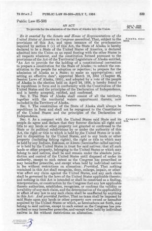 PUBLIC LAW 85-508-JULY 7, 1958 339 Public Law 85-508 an ACT to Provide for the Admission of the State of Alaska Into the Union