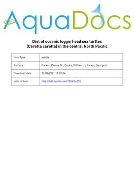 Diet of Oceanic Loggerhead Sea Turtles (Caretta Caretta) in the Central North Pacific