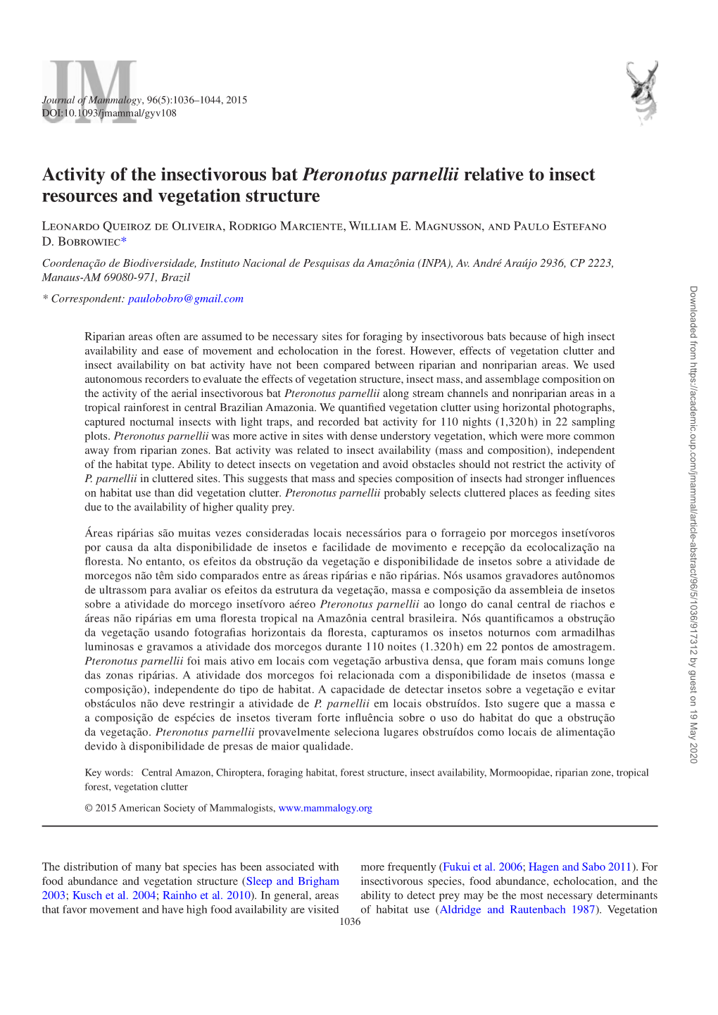 Activity of the Insectivorous Bat Pteronotus Parnellii Relative to Insect Resources and Vegetation Structure