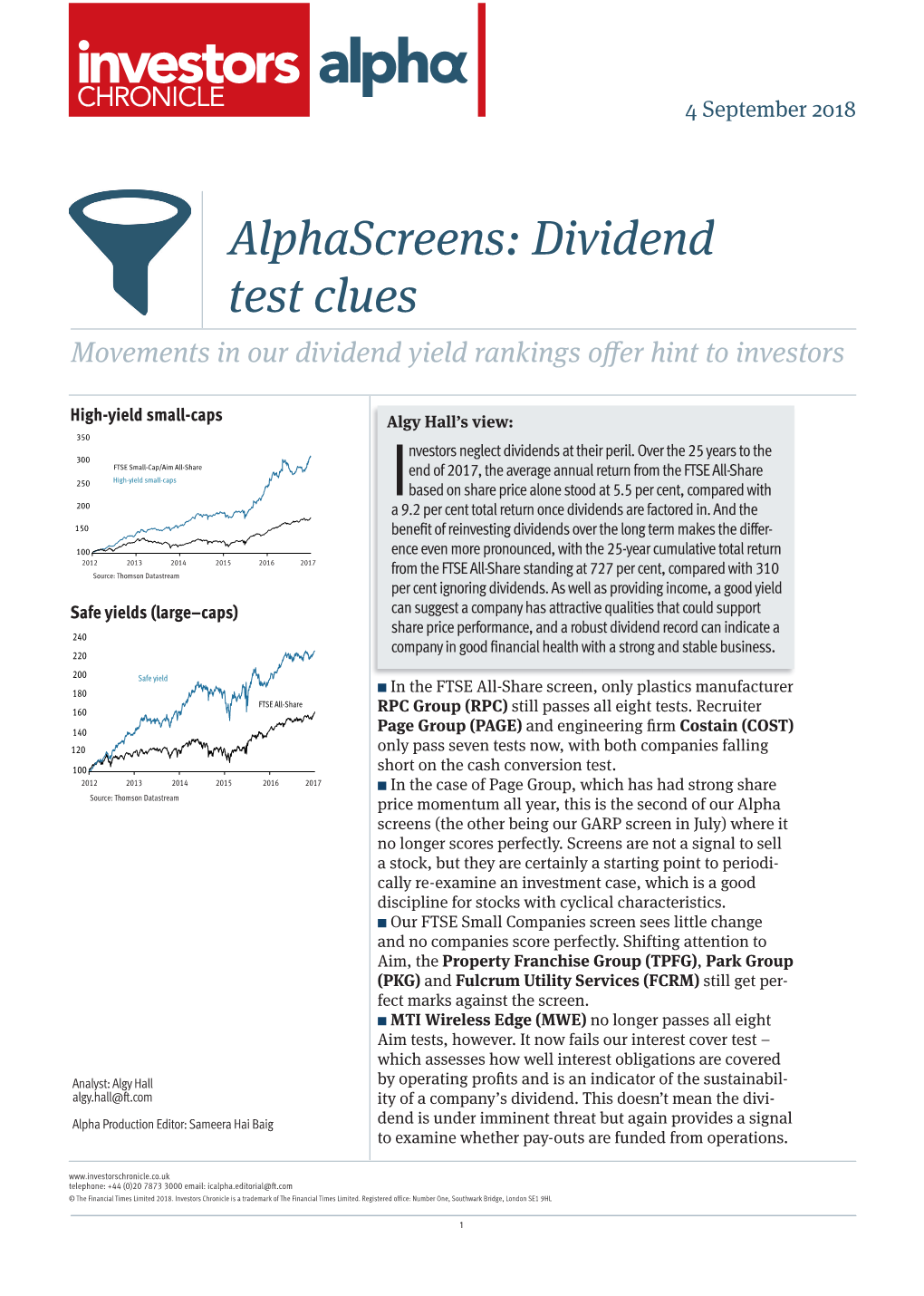 Alphascreens: Dividend Test Clues Movements in Our Dividend Yield Rankings Oﬀ Er Hint to Investors