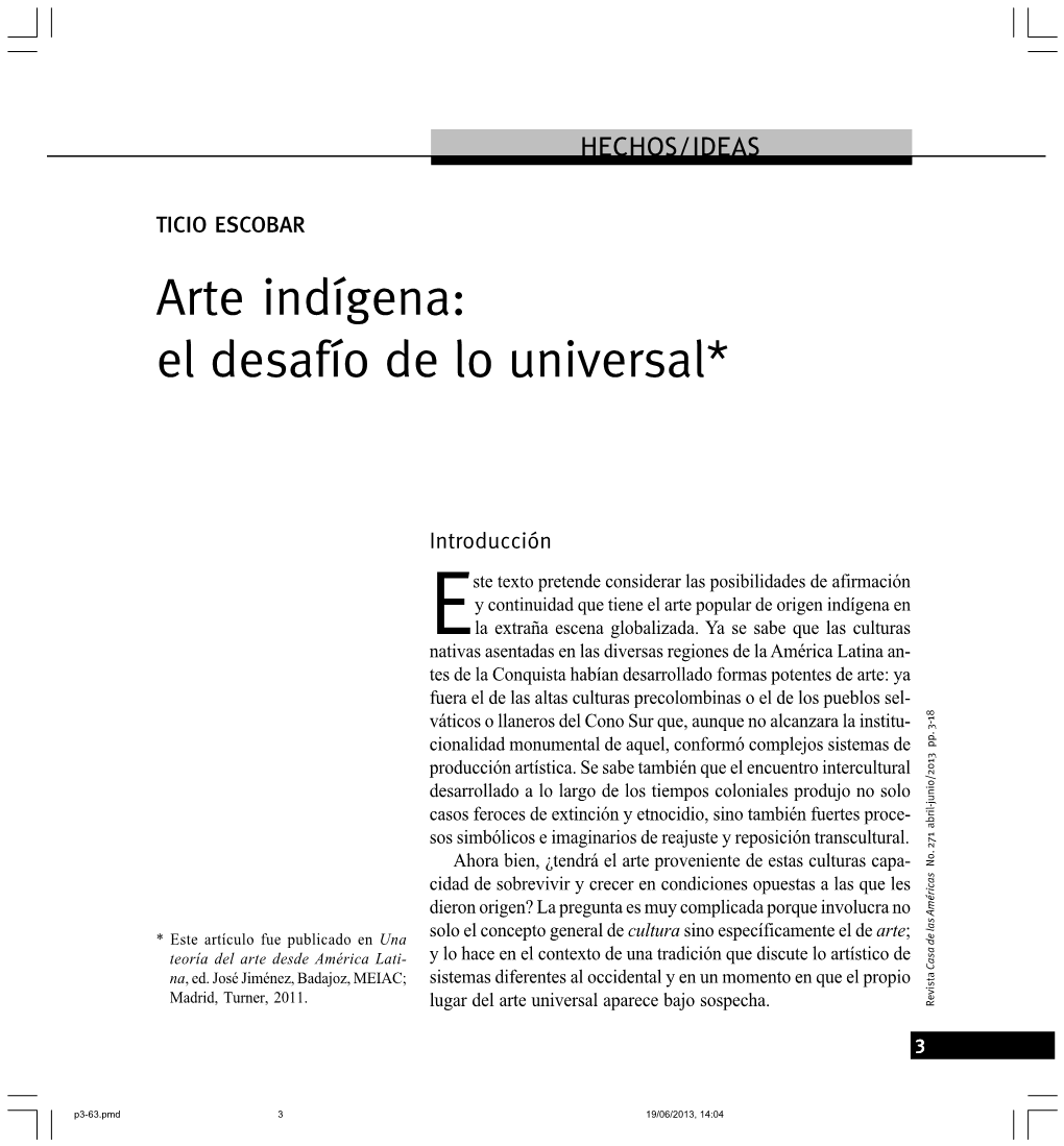 Arte Indígena: El Desafío De Lo Universal*