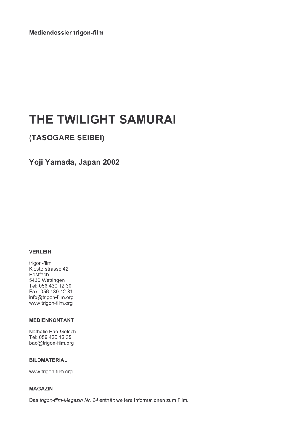 MD the Twilight Samurai D