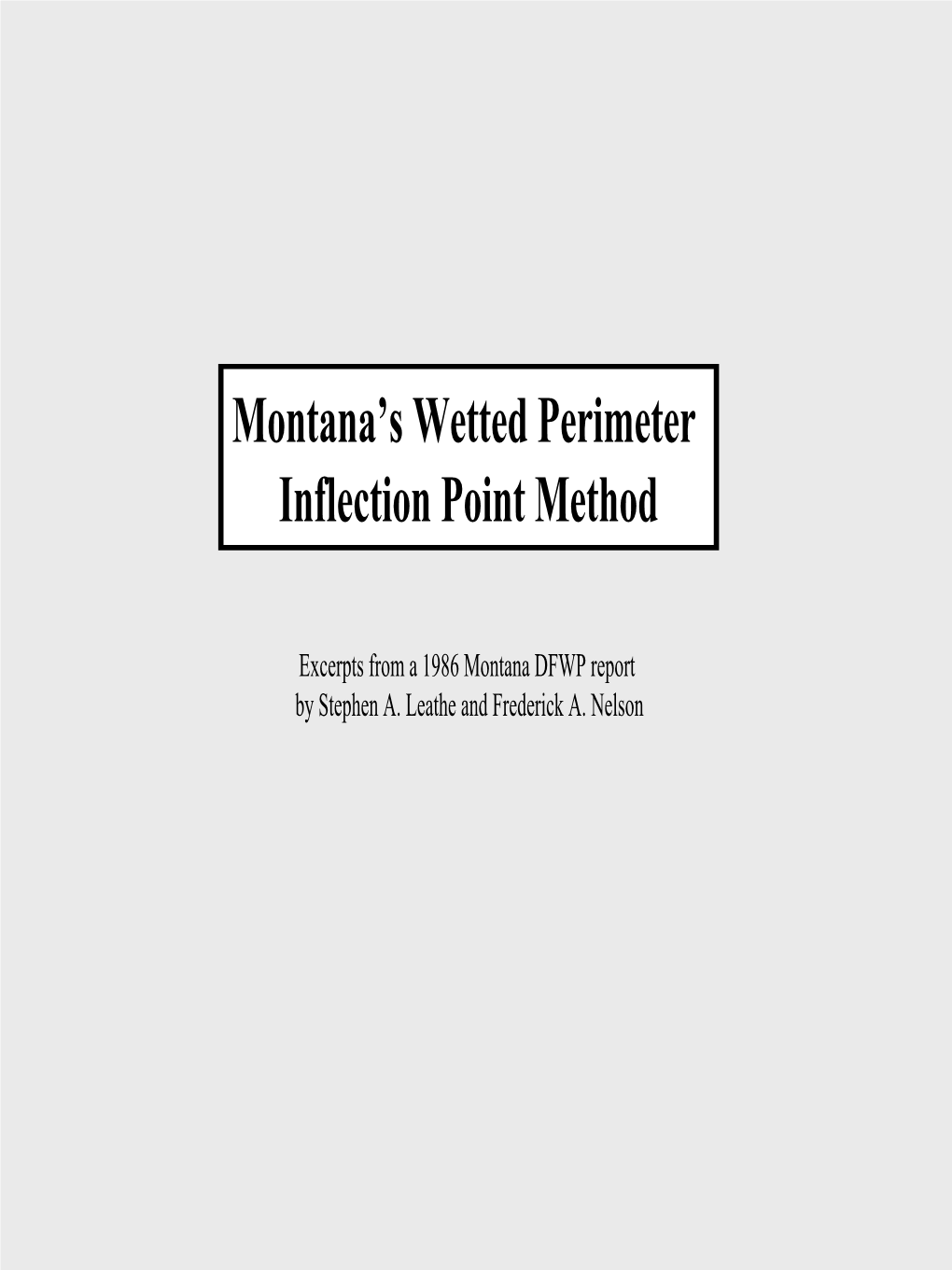 Montana's Wetted Perimeter Inflection Point Method